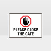 Custom Sign,Please Close The Gate 02 Sign